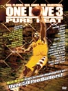 One Love Volume 3: Pure Heat@